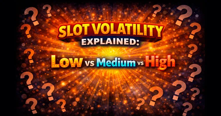 Slot volatility